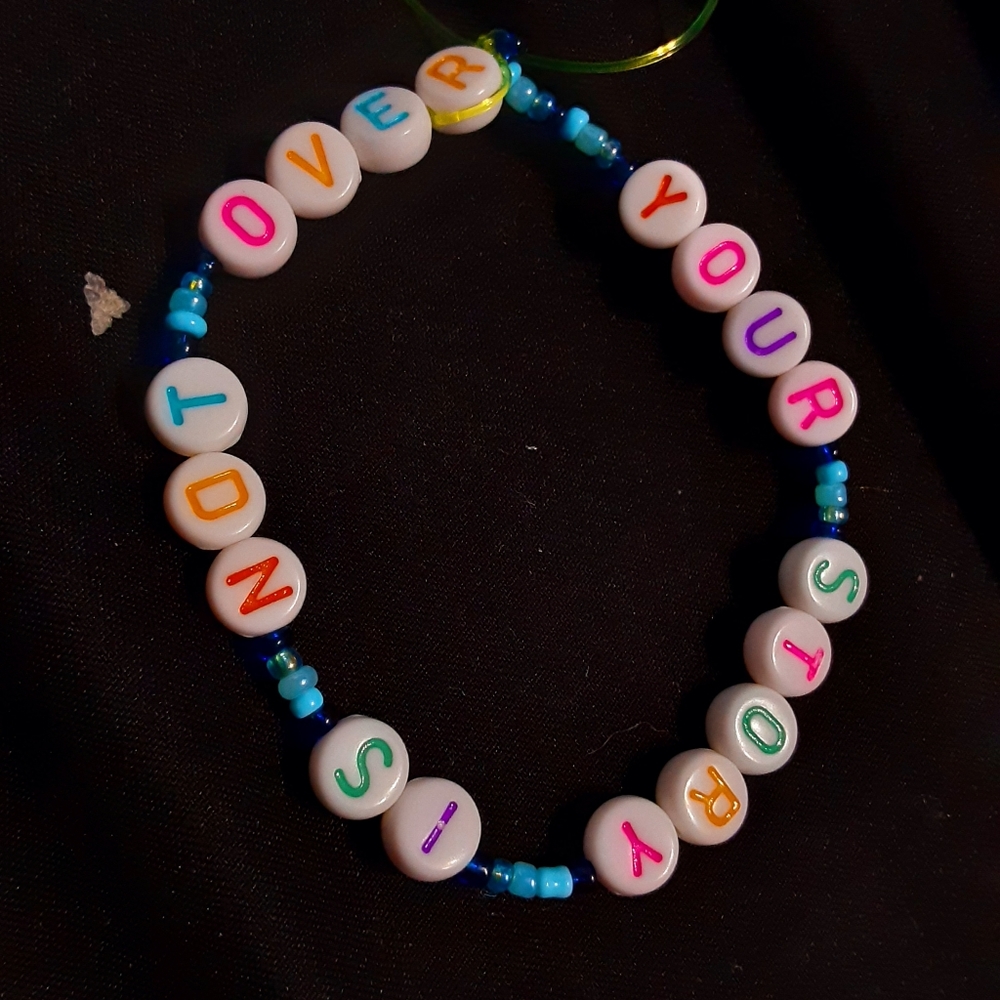Handmade bracelet your story is not over